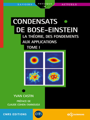 cover image of Condensats de Bose-Einstein Tome 1